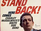 CHARLIE CHARLEY MUSSELWHITE Stand Back  LP VANGUARD VSD-79232 rare OG stereo NM