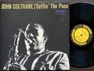 JOHN COLTRANE Settin' The Pace LP PRESTIGE PRLP 7213 NJ RVG MONO Red Garland