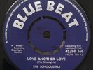 LOVE ANOTHER LOVE -SCHOOLGIRLS (Orig UK 1963 BLUE BEAT) PRINCE BUSTER Prod (EX+)