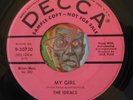 HEAR Ideals 45 My Girl / Annie Was A Stroller DECCA R&B doo wop promo EX