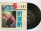 Slade - My Oh My    7