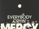 VIBRATION BLACK FINGER - Everybody Cryin' Mercy - Vinyl (limited LP)