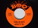 Northern Soul 45 BROTHERS OF SOUL Come On Back BOO VG++ HEAR