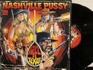 Nashville Pussy - From Hell To Texas LP 2009 Steamhammer - SPV 306091 EX/EX *DE