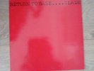 SLADE - RETURN TO BASE - UK - 1st PRESS - N/M