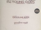The Young Gods - Gasoline Man, 12