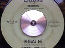 Clifton Chenier - Release Me / Ton Na Na, 7