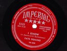 FATS DOMINO  78  I KNOW  /  THINKING OF YOU  ORIGINAL US  IMPERIAL 5323  E/E-