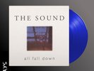 The Sound - All Fall Down - Blue Vinyl - Same Day Dispatch
