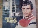 ROBERTO CARLOS - RARE Costa Rica - Canta A La Juventud - Rock Garage