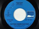 Garage Psych 45 - Matthew Moore Plus Four - Codyne - White Whale VG++