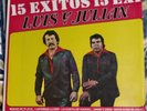 LUIS y JULIAN - 15 Exitos Con Luis y Julian (DLV EX-006) Vinyl - USED VG+ / NM