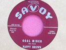NAPPY BROWN - Coal Miner / Hoonie-Boonie - 45 rpm - Savoy 1594