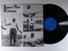 ROBERT PETE WILLIAMS Self Titled AHURA MAZDA AMS-2002 LP q