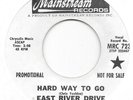 EAST RIVER DRIVE Hard Way To Go on Mainstream psych PROMO 45 HEAR