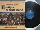 T417 Cantigas de Santa Maria Esther Lamandier Chant Harp Orgue Astree AS 59 Ster