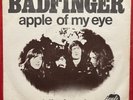 Badfinger  Apple Of My Eye/ Blind Owl Holland Apple 45 Beatles