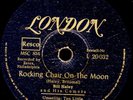 BILL HALEY & HIS COMETS Rocking Chair On The Moon,deutsche Schellackplatte S8526