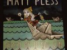 Matt Pless Catch Me If You Can LP Autographed Folk Punk