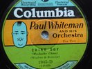 78 rpm Columbia 1945 Paul Whiteman, China Boy, Oh Miss Hannah, jazz V+