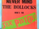 Sex Pistols Never Mind The Bollocks Here's 1977 W.B. Records Vinyl LP BSK 3147