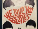 The Carefrees We Love You Beatles (2-45 records) London Intl 45-10614 1-PS VG/EX