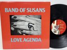 BAND Of SUSANS Love Agenda 1989 LP Restless Records 7 71425-1 NM Vinyl DRONE