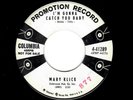 ROCKABILLY-MARY KLICK-I'M GONNA CATCH YOU BABY/WE SHOULD BE TOGETHER-COLUMBIA