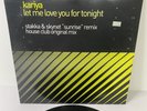 Kariya Let Me Love You For Tonight Vinyl 12
