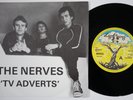 THE NERVES TV Adverts SUPERB RARE UK punk 7