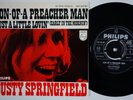 DUSTY SPRINGFIELD Son Of A Preacher Man RARE Norway 45 Just A Little Lovin HEAR