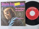 Stein Ingersen/ Ingebrigtsen - Wir sind jung, wir sind frei 7''/ CV Terry Jacks