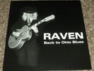 RAVEN 33 RPM LP BACK TO OHIO BLUES ROCK PSYCH SIGNED #'D OWL RE 2007