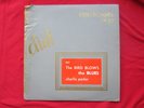Charlie Parker the Bird Blows the Blues 901 Dial Vinyl Record LP 1950 Jazz