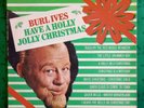 Burl Ives – Have A Holly Jolly Christmas 1977 RE Vinyl LP