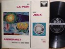 DECCA SXL 2027 BB FFSS ANSERMET  DUKAS LA PERI  DEBUSSY JEUX 1959 VG++