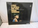 NINA SIMONE - I PUT A SPELL ON YOU - 1st PRESS - UK - MONO