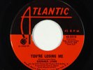 Northern Soul 45 - Barbara Lynn - You're Losing Me - Atlantic VG+