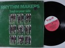 RHYTHM MAKERS Soul On Your Side VIGOR LP VG++/NM SHRINK t
