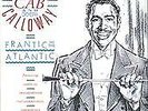 Cab Calloway And His Orchestra - Frantic In The Atlantic (LP)