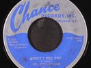 DR. JOJO  ADAMS: didn't i tell you / i've got a crazy baby CHANCE 7