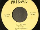 BIG DADDY ROGERS: i'm a big man / be my lawyer MIDAS 7