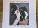 EMMA RUTH RUNDLE - ON DARK HORSES - ORIGINAL PRESSING - BLACK VINYL