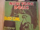 NEW YORK DOLLS /  BAD GIRL        SINGLE  7