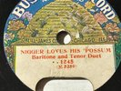 Arthur Collins RARE __ Loves his 'Possum - Busy Bee 78 RPM c1906