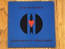 Love And Rockets Seventh Dream Of Teenage Heaven LP Beggars Banquet 1985 UK