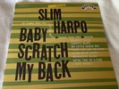Slim Harpo ‎– Baby Scratch My Back EXCELLO LP SEALED FACTORY SHRINK MINT