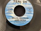 Northern Soul 45 - James Nelson - Mellow Mellow Me - Teri De (Original)