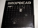 Dropdead - S/T 7