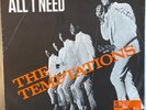 TEMPTATIONS - All I Need / Sorry is a Sorry Word - 1967 Dutch Tamla 7